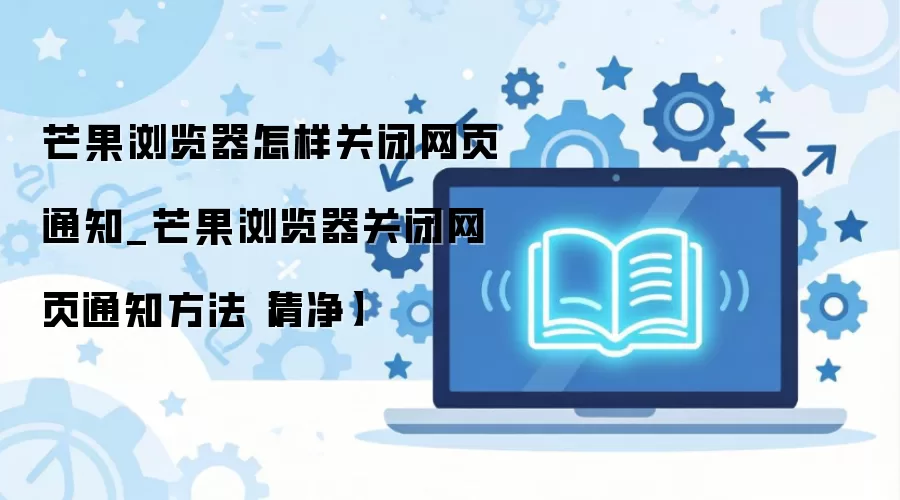 â���������ιر���ҳ֪ͨ��ϸ����̳�