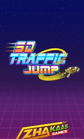 Traffic Jump 3D V0.0.114 ׿