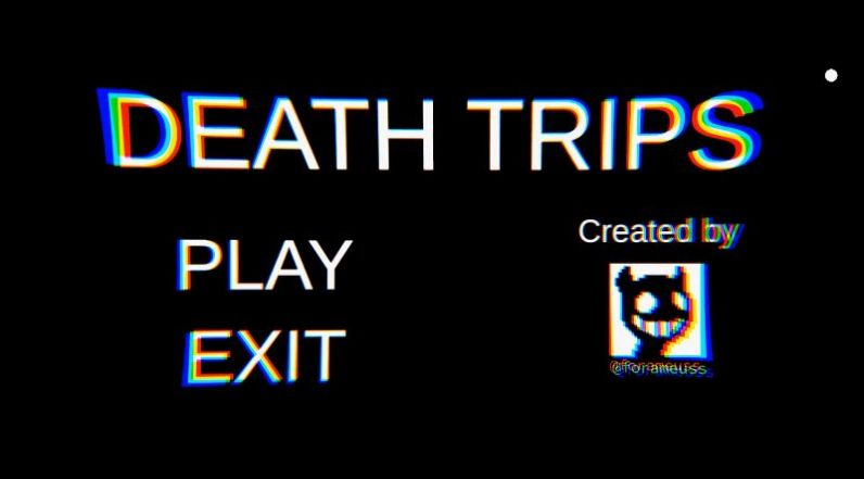 Death Trips V1.0.0 ׿