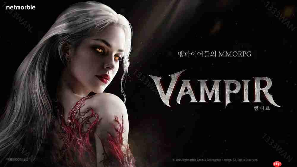  2ŶӲ MMORPGVAMPIR Ԥ 2025 ںƳ