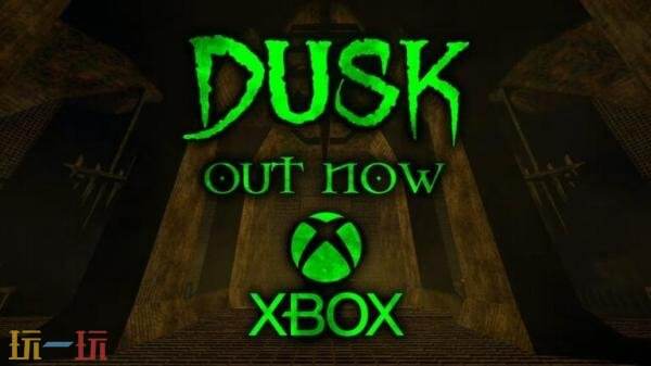 ŵһ˳DUSKѵ½Xboxƽ̨