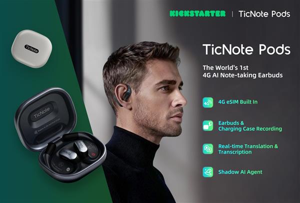 �������ʷ���ȫ���׿�4G AI¼������TicNote Pods  ���򡰶���AI�նˡ�