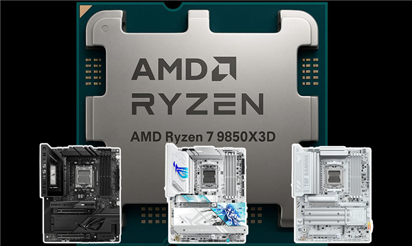 �û�˶X870E/X870�������9850X3DӲ������