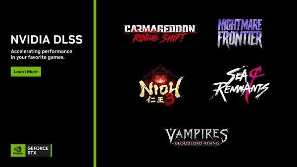 ������ 3��(Nioh 3)�͡���Ѫ֮��������(Vampires: Bloodlord Rising)�׷�֧�� DLSS 4 ��֡����