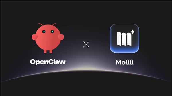 �����׸�OpenClaw���İ棡����Molili 1.0.7���ߣ�һ����װ���� �ɱ�����