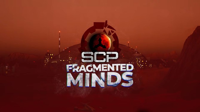 ��SCP: Fragmented Minds���ڶ���4�·��� ��������ֲ�