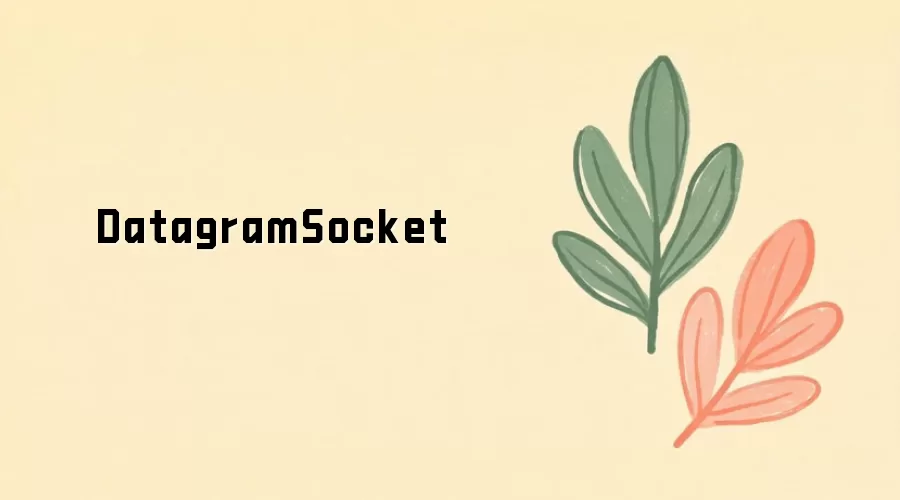 DatagramSocketԭ�����÷����̳�