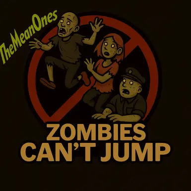 ������ɱ����ʬ�޷���ԾMOD v1.0