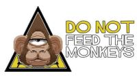 ̽ͻȻȦ! | Do.Not.Feed.the.Monkeys